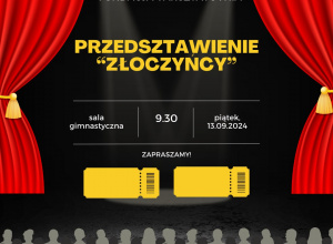 Zaproszenie na przedstawienie Złoczyńcy